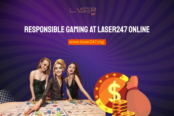 Responsible Gaming at Laser247 Online
